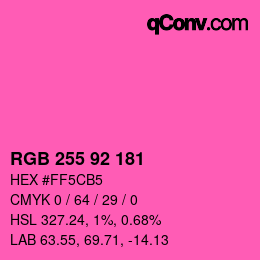 カラーコード: RGB 255 92 181 | qconv.com