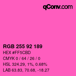 Color code: RGB 255 92 189 | qconv.com