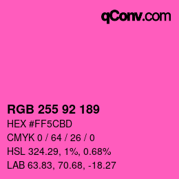 カラーコード: RGB 255 92 189 | qconv.com