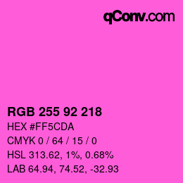 Color code: RGB 255 92 218 | qconv.com