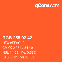 颜色代码: RGB 255 92 42 | qconv.com