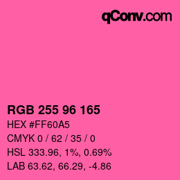 カラーコード: RGB 255 96 165 | qconv.com