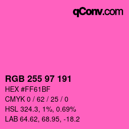 Color code: RGB 255 97 191 | qconv.com