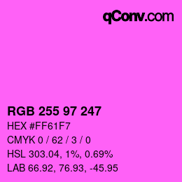 Color code: RGB 255 97 247 | qconv.com