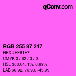 Color code: RGB 255 97 247 | qconv.com