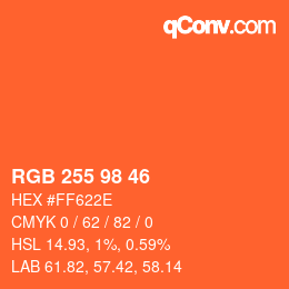 Color code: RGB 255 98 46 | qconv.com
