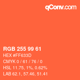 Color code: RGB 255 99 61 | qconv.com