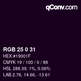 Color code: RGB 25 0 31 | qconv.com