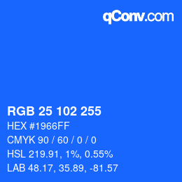 Color code: RGB 25 102 255 | qconv.com