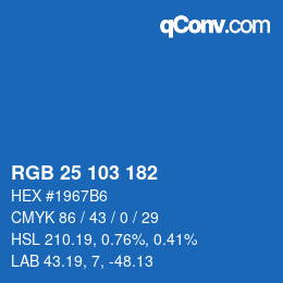 Color code: RGB 25 103 182 | qconv.com