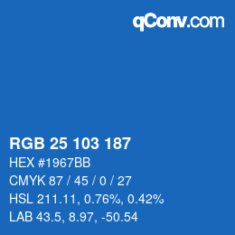 カラーコード: RGB 25 103 187 | qconv.com