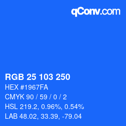Farbcode: RGB 25 103 250 | qconv.com