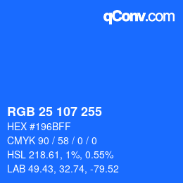 Color code: RGB 25 107 255 | qconv.com