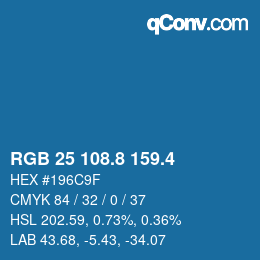 カラーコード: RGB 25 108.8 159.4 | qconv.com