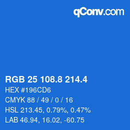 カラーコード: RGB 25 108.8 214.4 | qconv.com