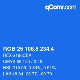 カラーコード: RGB 25 108.8 234.4 | qconv.com