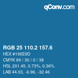 カラーコード: RGB 25 110.2 157.6 | qconv.com