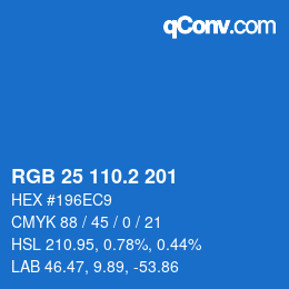 カラーコード: RGB 25 110.2 201 | qconv.com