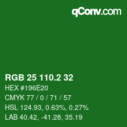 カラーコード: RGB 25 110.2 32 | qconv.com