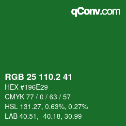 カラーコード: RGB 25 110.2 41 | qconv.com