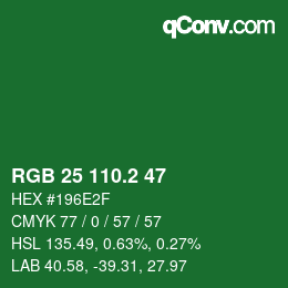 カラーコード: RGB 25 110.2 47 | qconv.com