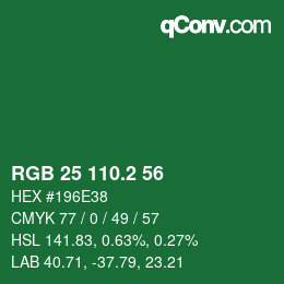 カラーコード: RGB 25 110.2 56 | qconv.com