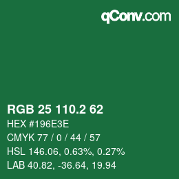 カラーコード: RGB 25 110.2 62 | qconv.com
