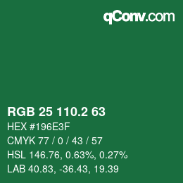 カラーコード: RGB 25 110.2 63 | qconv.com