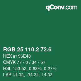 カラーコード: RGB 25 110.2 72.6 | qconv.com