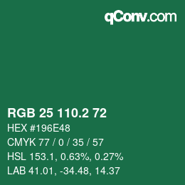 カラーコード: RGB 25 110.2 72 | qconv.com