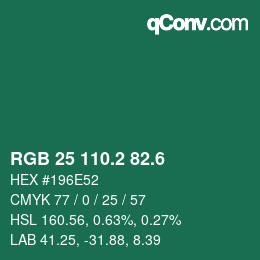 カラーコード: RGB 25 110.2 82.6 | qconv.com