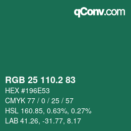 カラーコード: RGB 25 110.2 83 | qconv.com