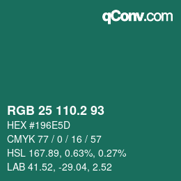 カラーコード: RGB 25 110.2 93 | qconv.com