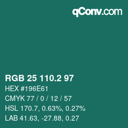 カラーコード: RGB 25 110.2 97 | qconv.com