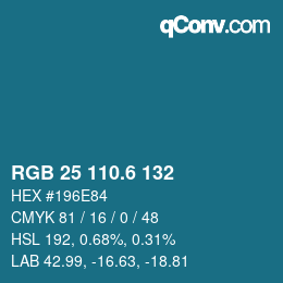 カラーコード: RGB 25 110.6 132 | qconv.com