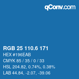 カラーコード: RGB 25 110.6 171 | qconv.com