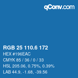 カラーコード: RGB 25 110.6 172 | qconv.com