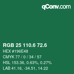 カラーコード: RGB 25 110.6 72.6 | qconv.com