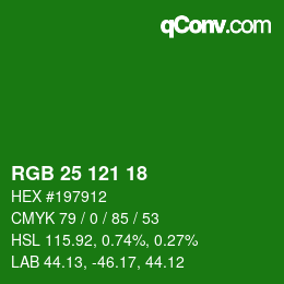 Color code: RGB 25 121 18 | qconv.com