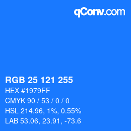 Color code: RGB 25 121 255 | qconv.com