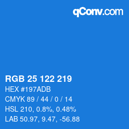 Color code: RGB 25 122 219 | qconv.com