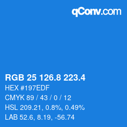 カラーコード: RGB 25 126.8 223.4 | qconv.com