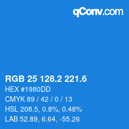 カラーコード: RGB 25 128.2 221.6 | qconv.com