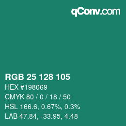 カラーコード: RGB 25 128 105 | qconv.com