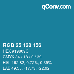 カラーコード: RGB 25 128 156 | qconv.com