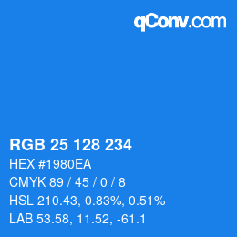 カラーコード: RGB 25 128 234 | qconv.com