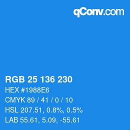 Color code: RGB 25 136 230 | qconv.com