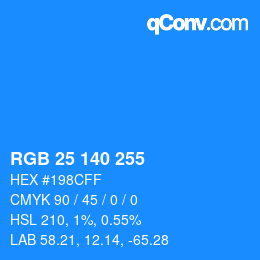 Color code: RGB 25 140 255 | qconv.com