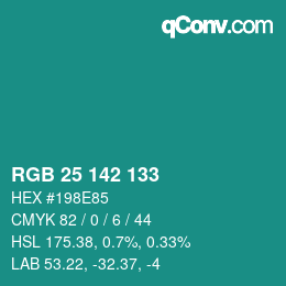 Color code: RGB 25 142 133 | qconv.com