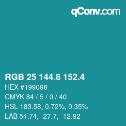 カラーコード: RGB 25 144.8 152.4 | qconv.com